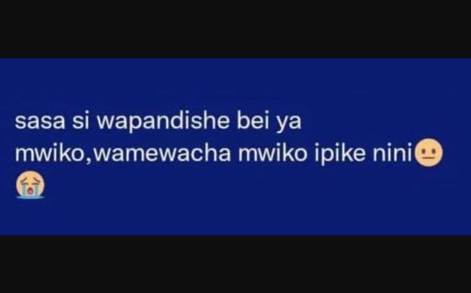 Sasa si wapandishe bei ya mwiko,wamewacha mwiko ipike nini