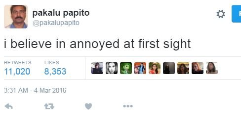 Pakalu papito pakalupapito believe in annoyed at first sight retweets likes 11,0