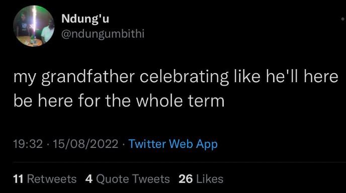 Ndung'u ndungumbithi my grandfather celebrating like he'il here be here for the