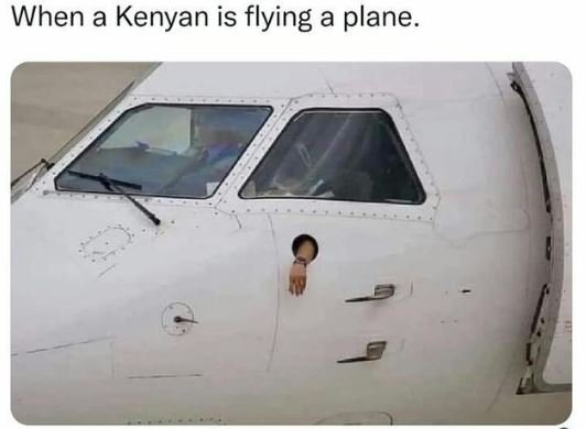 When a kenyan is flying a plane.