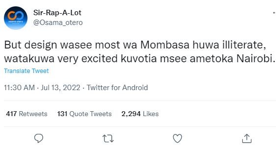 Sirrapalot osama_otero but design wasee most wa mombasa huwa illiterate watakuwa