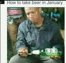 How to take beer in january