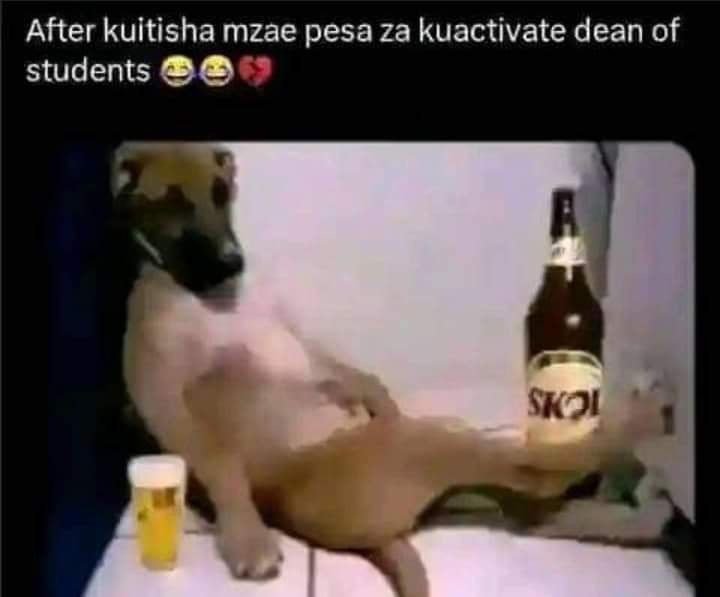 After kuitisha mzae pesa za kuactivate dean of students skoi