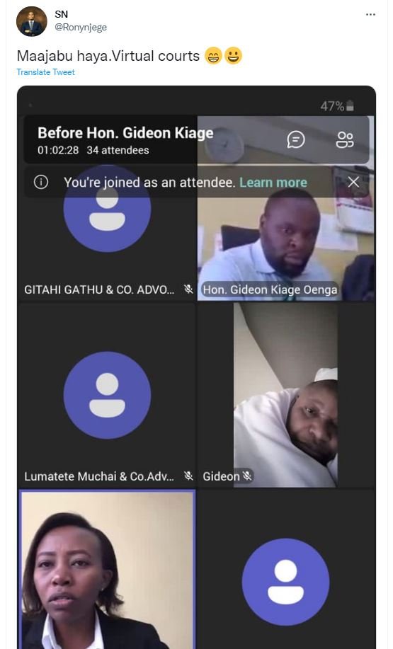 Sn ronynjege maajabu haya virtual courts translate tweet 47 before hon. gideon k