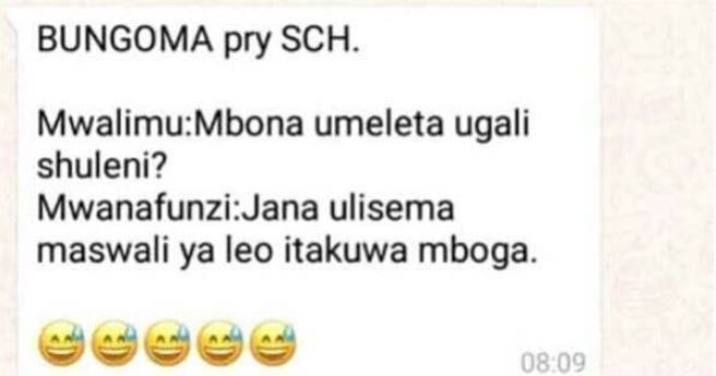 Bungoma pry sch. mwalimumbona umeleta ugali shuleni? mwanafunzi jana ulisema mas