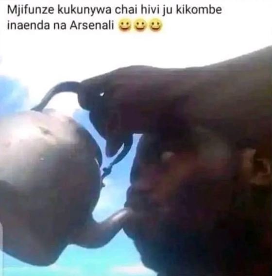 Mjifunze kukunywa chai hivi ju kikombe inaenda na arsenali