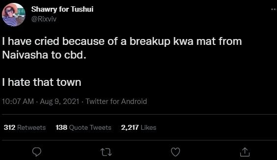 Shawry for tushui rixviv have cried because of a breakup kwa mat from naivasha t