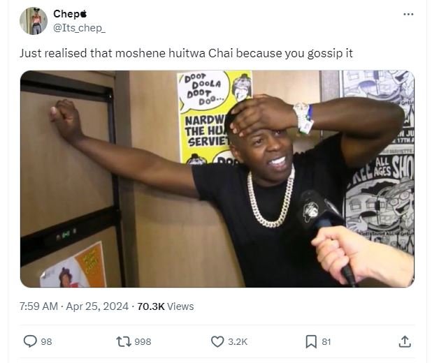 Chepe its_chep_ just realised that moshene huitwa chai because you gossip it doo