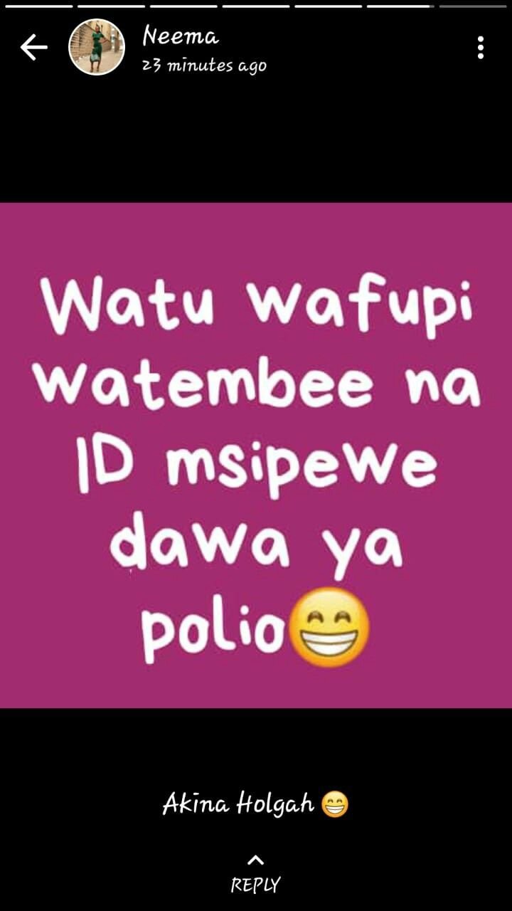 Neema 23 minutes ag0 watu wafupi watembee na id msipewe dawa ya polio akina olga