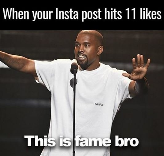 When your insta post hits 11 likes this islame bro