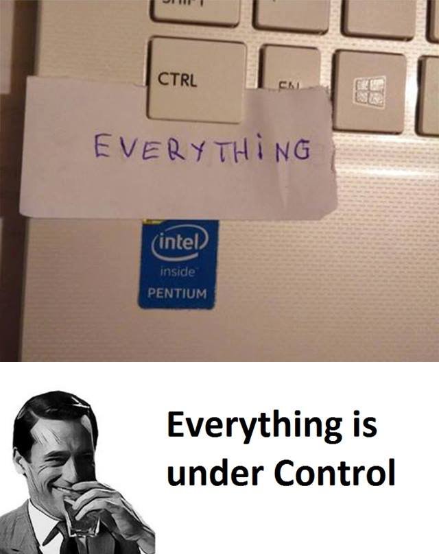 Ctrl every th ng intel inside pentium everything is under control
