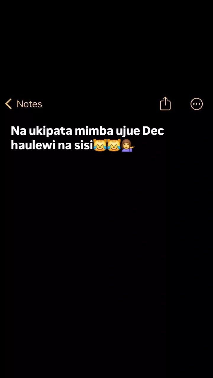 Notes na ukipata mimba ujue dec haulewi na sisi