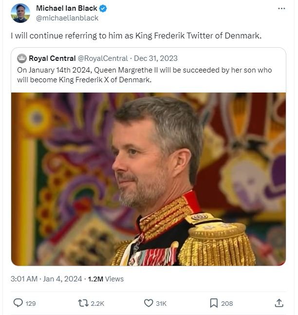 Michael lan black michaelianblack will continue referring to him as king frederi