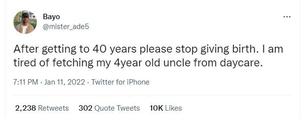 Bayo mister_ade5 After getting to 40 years please stop giving birth. am tired of