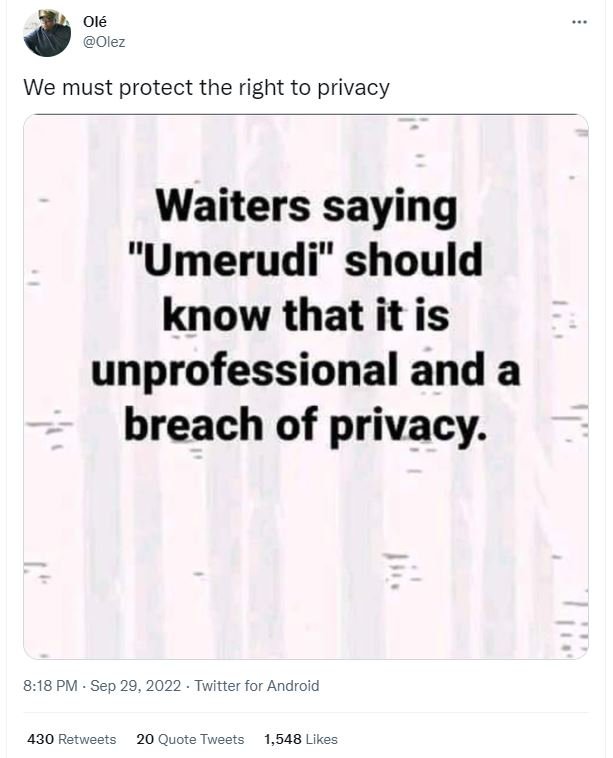Olé olez we must protect the right to privacy waiters saying umerudi should know