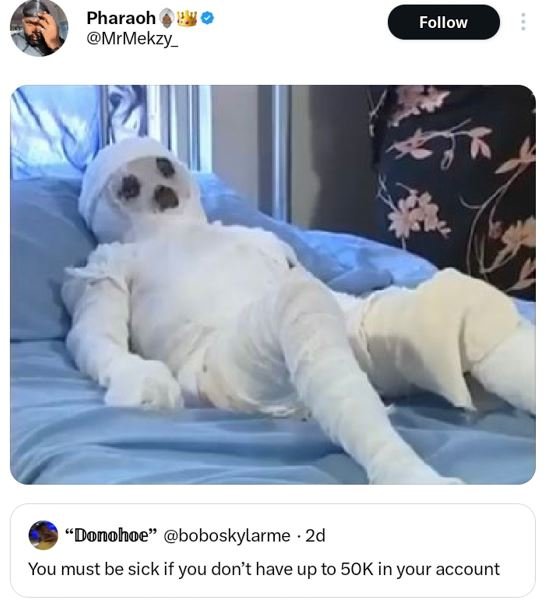 Pharaoh mrmekzy_ follow donohoe boboskylarme 2d you must be sick if you don't ha