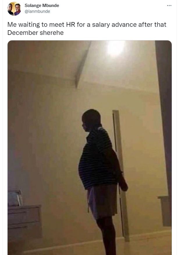 Solange Mbunde ianmbunde Me waiting to meet HR for a salary advance after that D