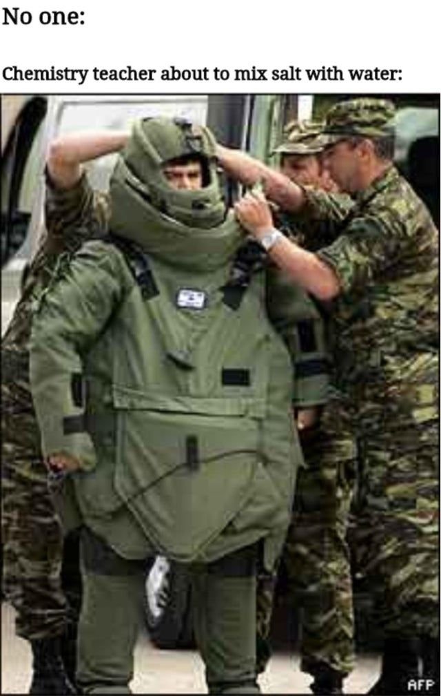 No one chemistry teacher about to mix salt with water aff