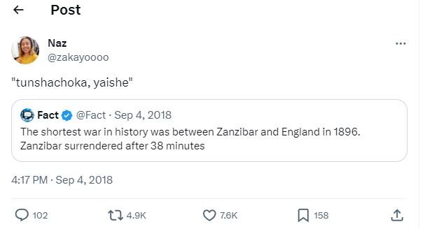 Post naz zakayoooo tunshachoka yaishe fact fact . sep 4, the shortest war in his