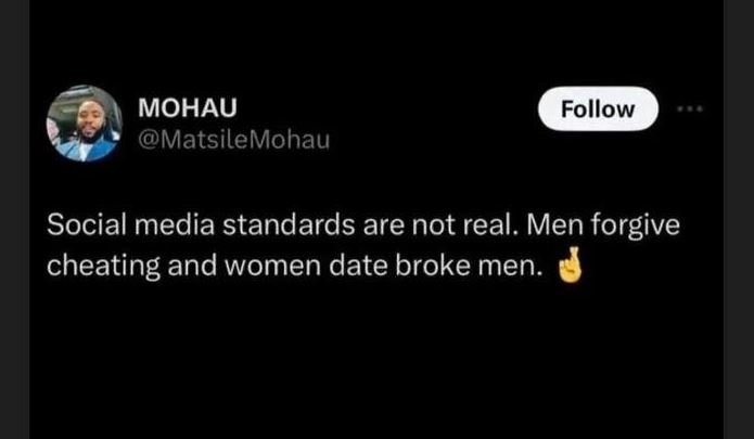Mohau matsilemohau follow social media standards are not real. men forgive cheat