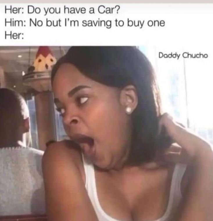 Her do you have a car? him no but i'm saving to buy one her daddy chucho