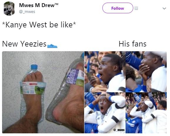 Mwes m drew _mwves follow kanye west be like new yeezies his fans