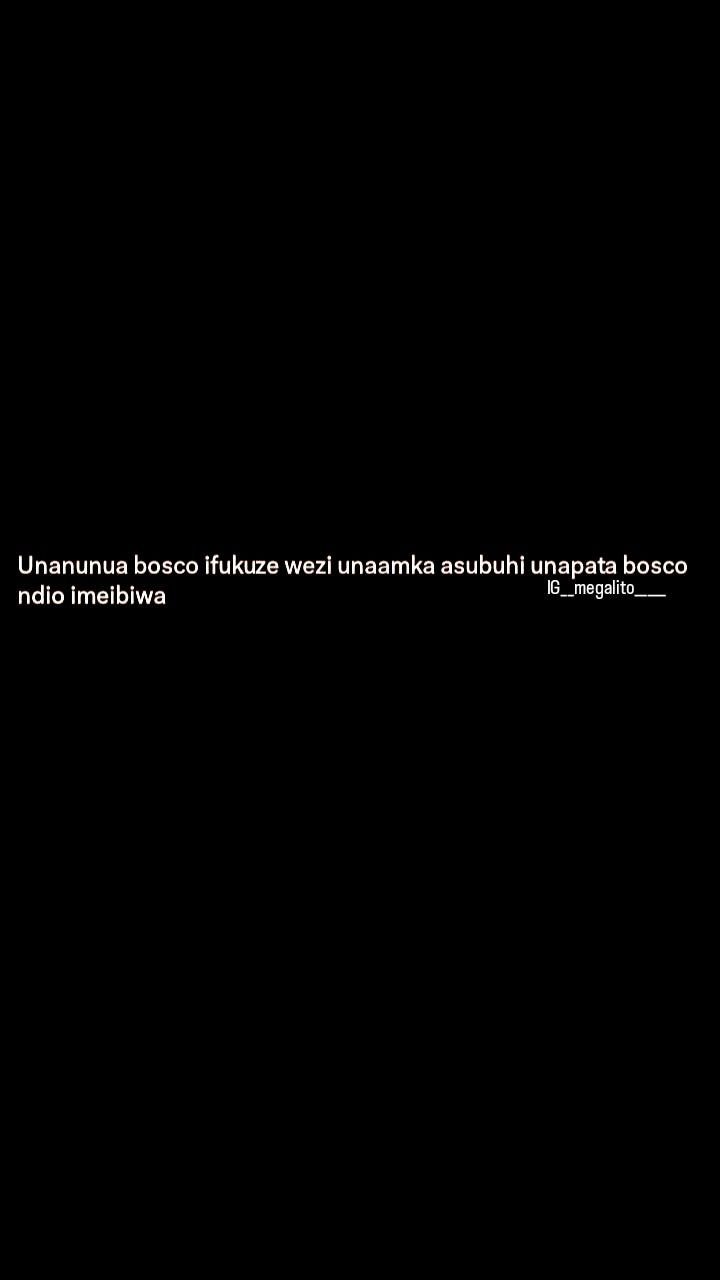 Unanunua bosco ifukuze wezi unaamka asubuhi unapata bosco ndio imeibiwa megalito