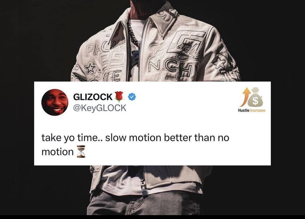 Pk 4 glizock keyglock hustle increase take yo time. slow motion better than no m