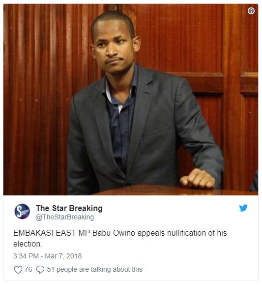 The star breaking thestarbreaking embakasi east mp babu owino appeals nullificat