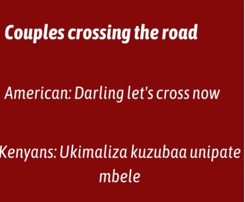 Couples crossing the road american darling let's cross now kenyans ukimaliza kuz