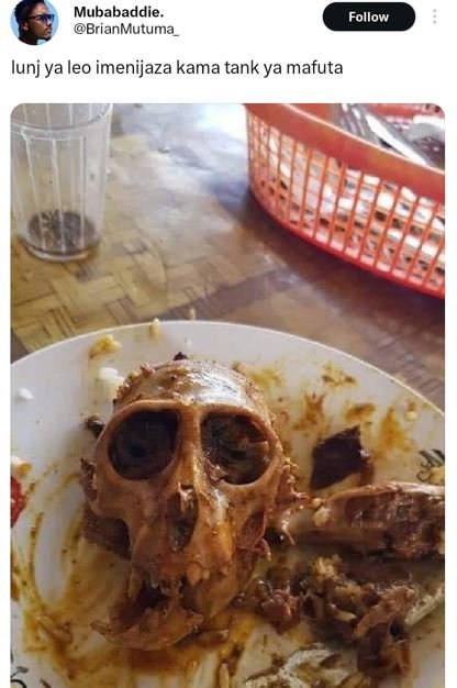 Mubabaddie. brianmutuma follow lunj ya leo imenijaza kama tank ya mafuta