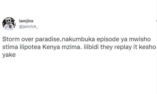 Iamjinx jamrick storm over paradise nakumbuka episode ya mwisho stima ilipotea k