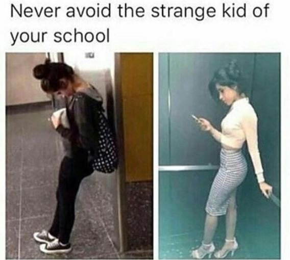 Never avoid the strange kid of your school