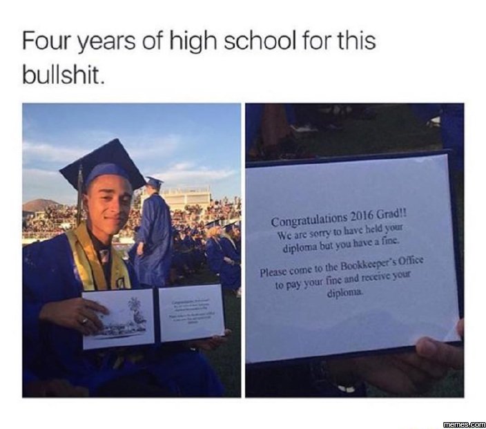 Four years of high school for this bullshit. congratulations gradr! soir 1 havc