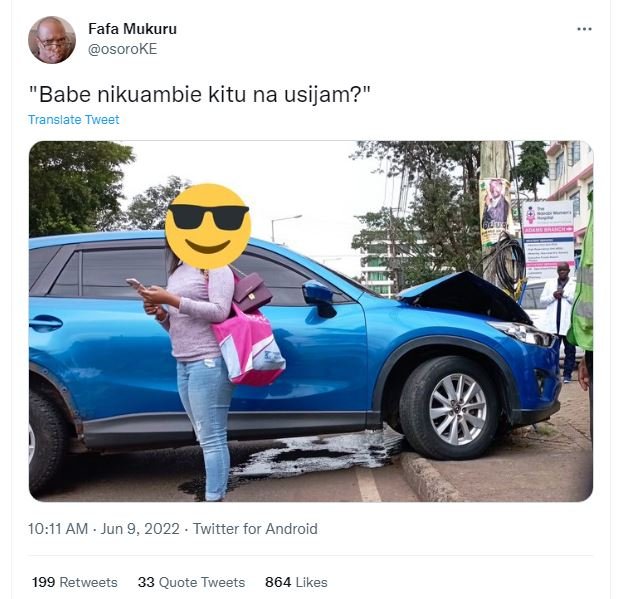 Fafa mukuru osoroke babe nikuambie kitu na usijam? translate tweet 10.11 am jun