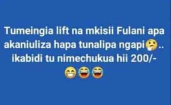 Tumeingia lift na mkisii fulani apa akaniuliza hapa tunalipa ngapic ikabidi tu n