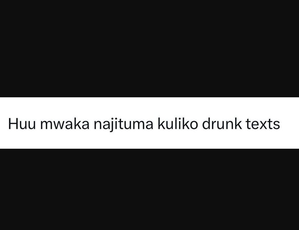 Huu mwaka najituma kuliko drunk texts