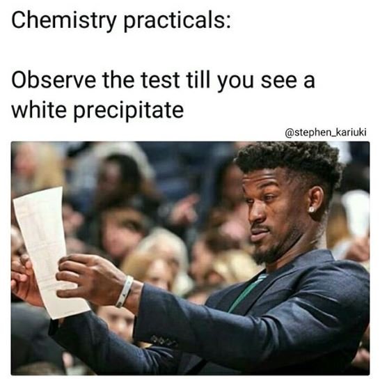Chemistry practicals observe the test till you see a white precipitate stephen_k