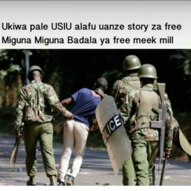 Ukiwa pale usiu alafu uanze story za free miguna miguna badala ya free meek mill