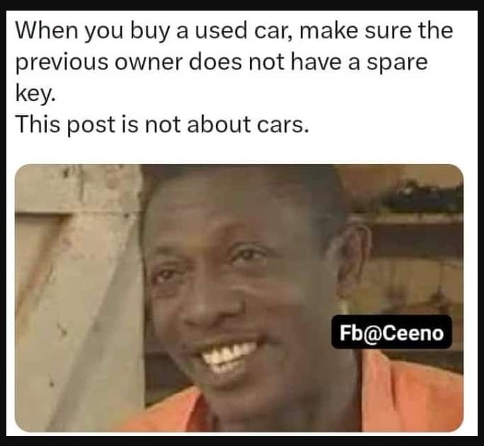 When you buy a used car make sure the previous owner does not have a spare key t