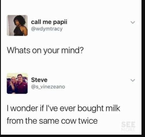 Call me papii wdymtracy whats on your mind? steve s_vinezeano wonder if i've eve