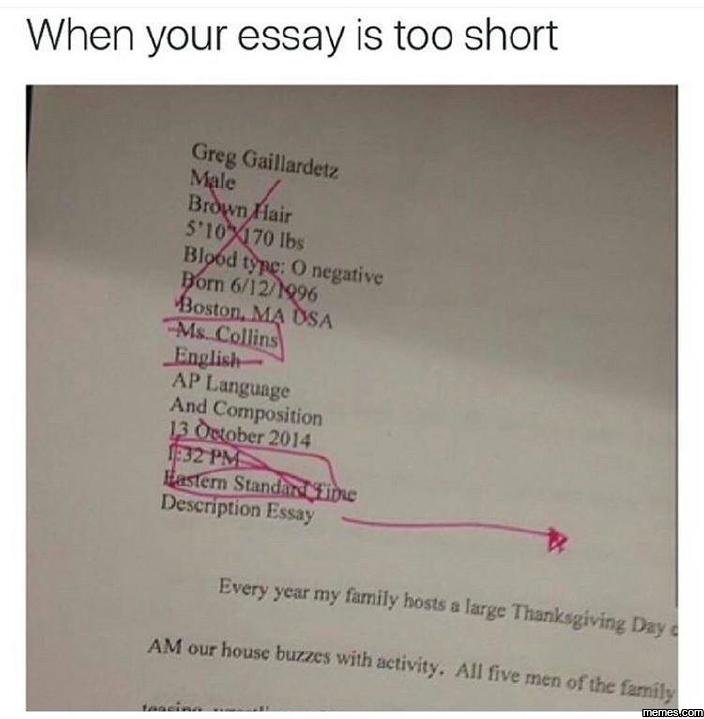 When your essay is too short greg gaillardevz male broun lair 5'0 70 ibs blood v