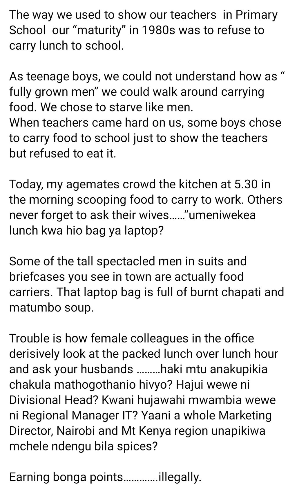 The way we used to show our teachers in Primary School our maturity in 1980s was