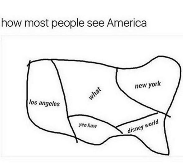 How most people see america new 'york los angeles ycc haw what 'world disney