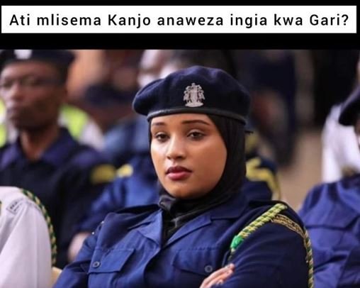 Ati mlisema kanjo anaweza ingia kwa gari?