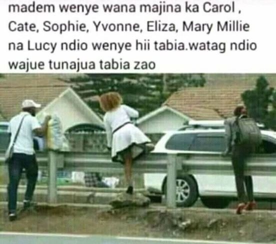 Madem wenye wana majina ka carol cate, sophie yvonne, eliza, mary millie na lucy