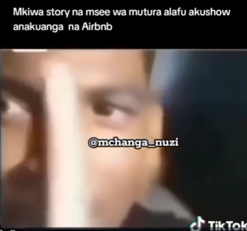 Mkiwa story na msee wa mutura alafu akushow anakuanga na airbnb mchanga nuzi tik