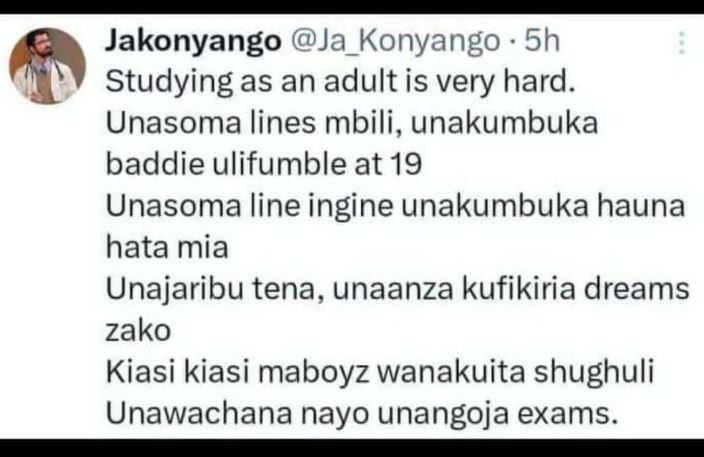 Jakonyango ja_konyango 5h studying as an adult is very hard. unasoma lines mbili