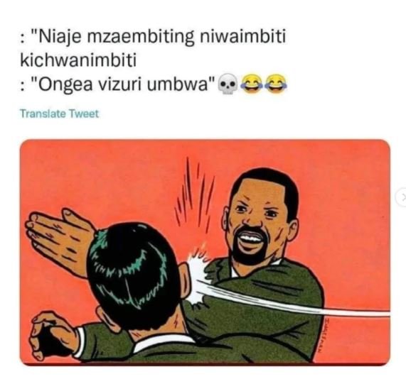 Niaje mzaembiting niwaimbiti kichwanimbiti ongea vizuri umbwa 96 translate tweet