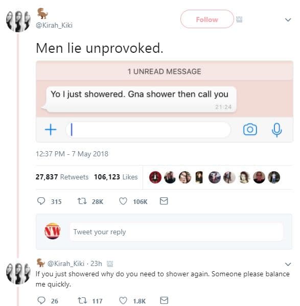Follou kirah_kiki men lie unprovoked. 1 unread message yo just showered. gna sho